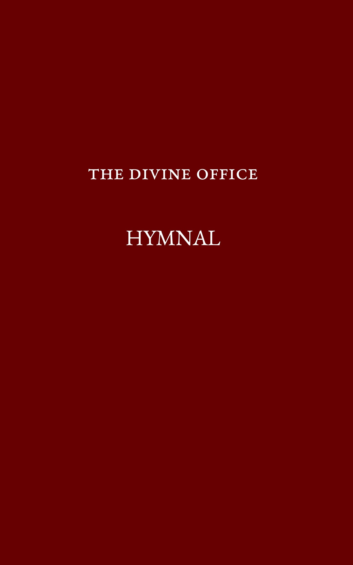 The Divine Office Hymnal