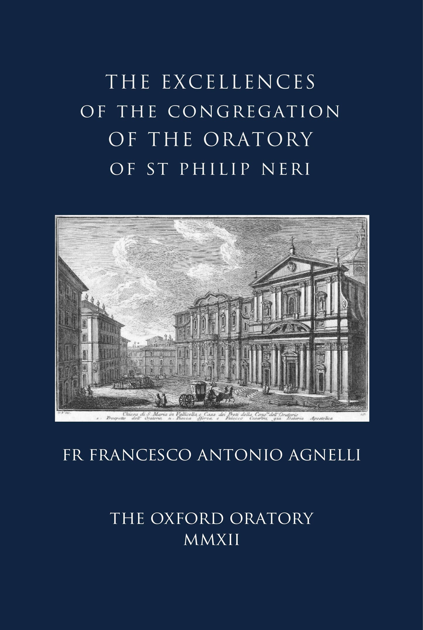 The Excellences of the Oratory